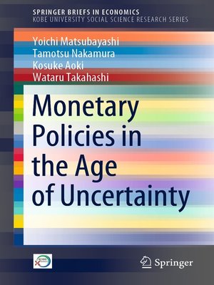cover image of Monetary Policies in the Age of Uncertainty
